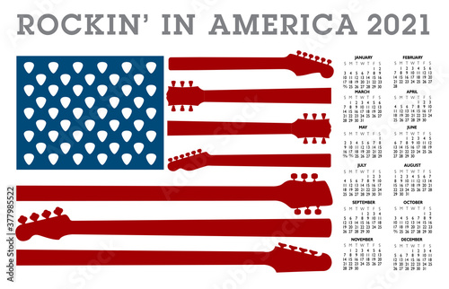 Rocking in America.  A 2021 calendar with an American flag made of guitar necks and picks. 