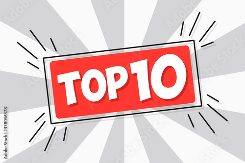 Top Ten label red sticker. Top 10. Best ten list. Vector illustration EPS10