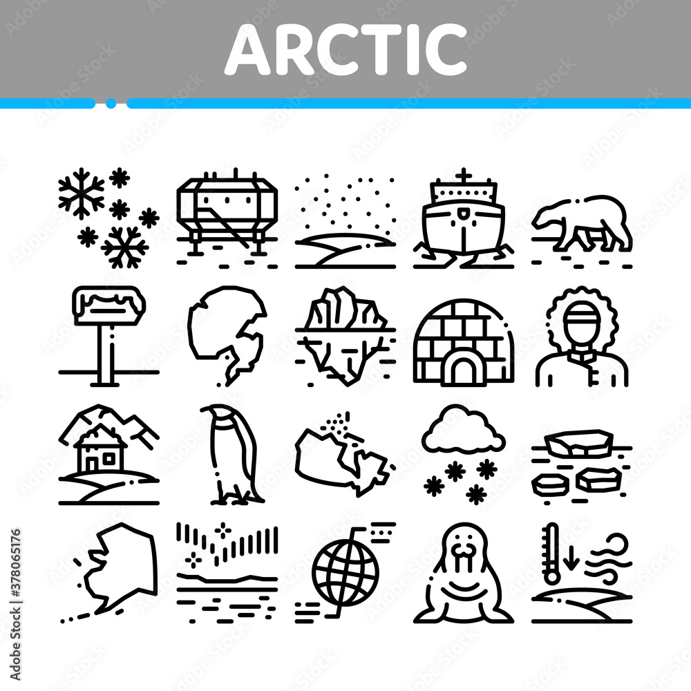 Arctic And Antarctic Collection Icons Set Vector. Arctic Snow And Ice, Iceberg And Bear, Station And Ship, Penguin And Walrus Concept Linear Pictograms. Monochrome Contour Illustrations
