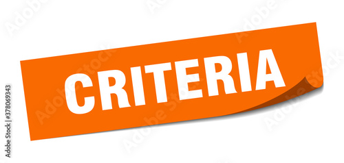 criteria sticker. square isolated label sign. peeler