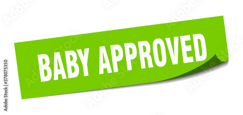 baby approved sticker. square isolated label sign. peeler