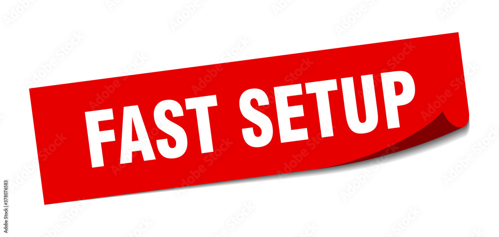 fast setup sticker. square isolated label sign. peeler fast setup sticker. square isolated label sign. peeler