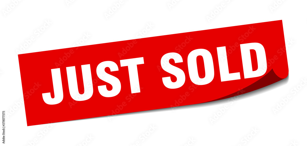 just sold sticker. square isolated label sign. peeler just sold sticker. square isolated label sign. peeler