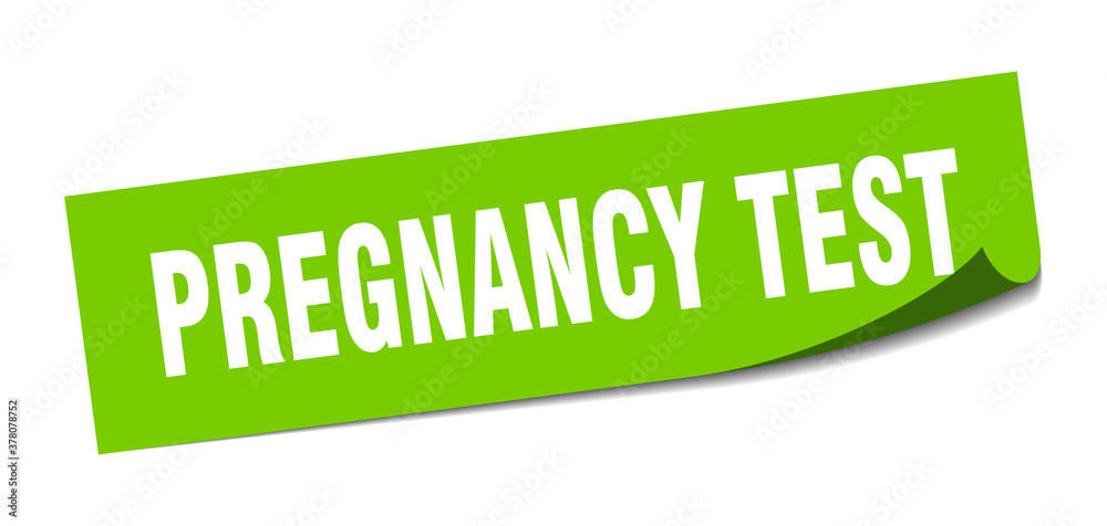 pregnancy test sticker. square isolated label sign. peeler pregnancy test sticker. square isolated label sign. peeler