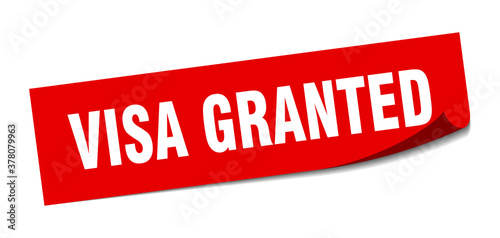 visa granted sticker. square isolated label sign. peeler