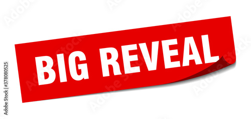 big reveal sticker. square isolated label sign. peeler