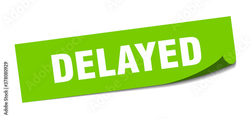 delayed sticker. square isolated label sign. peeler