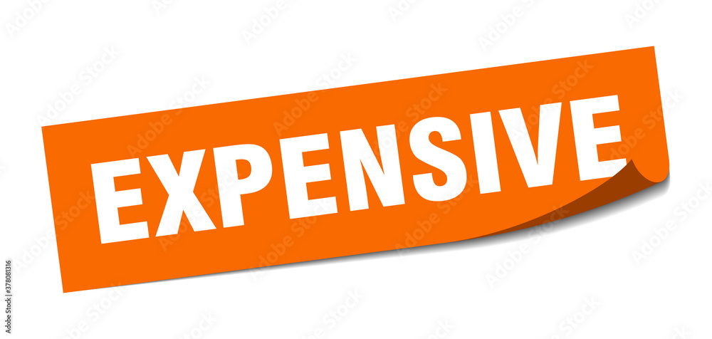 expensive sticker. square isolated label sign. peeler expensive sticker. square isolated label sign. peeler