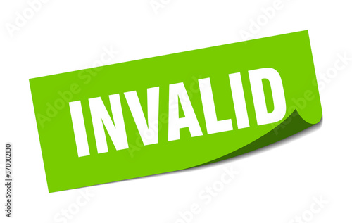 invalid sticker. square isolated label sign. peeler