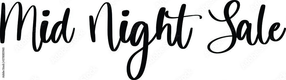 Mid Night Sale Typography Black Color Text On White Background