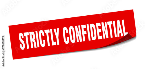 strictly confidential sticker. square isolated label sign. peeler