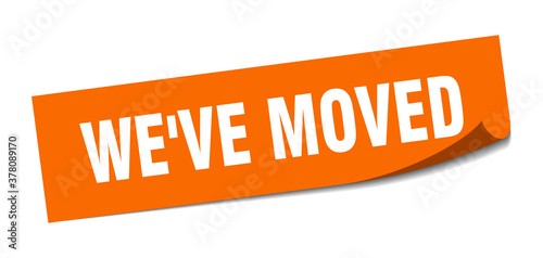 we've moved sticker. square isolated label sign. peeler