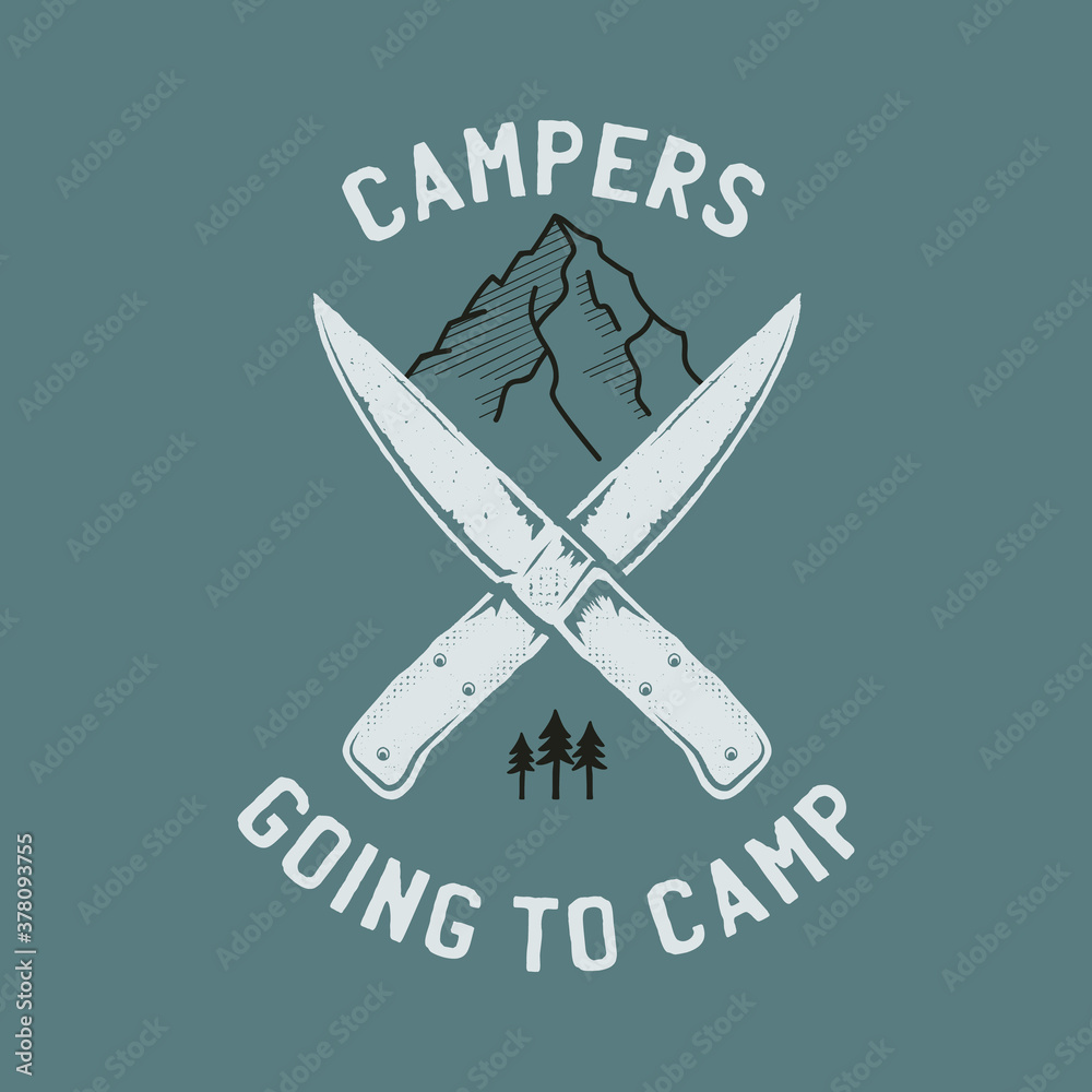 Camping adventure logo emblem illustration design. Vintage Outdoor label with mountain, knife, trees and text - Campers going to camp. Unusual linear hipster style sticker. Stock vector.