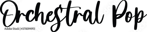 Orchestral Pop Typography Black Color Text On White Background
