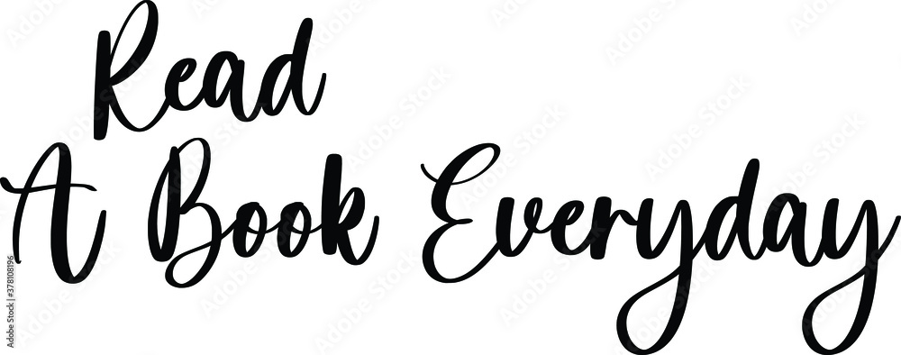 Read A Book Everyday Typography Black Color Text On White Background