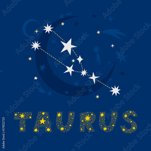 Hand drawn Taurus zodiac star constellation design. Abstract map of the night sky with blue background and decorative lettering. Vector isolated illustration for posters, prints, birthday cards. photo