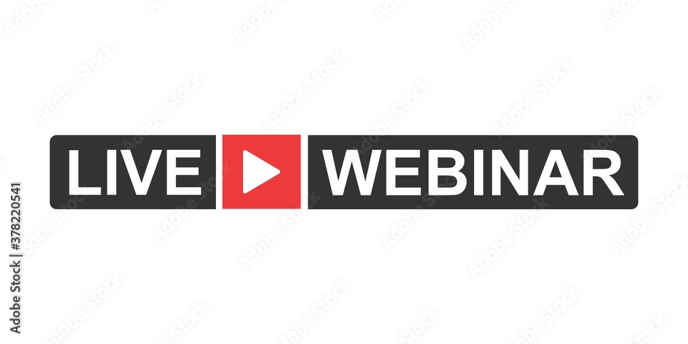 Live Webinar concept for Button, icon, emblem label Vector illustration Live Webinar concept for Button, icon, emblem label Vector illustration
