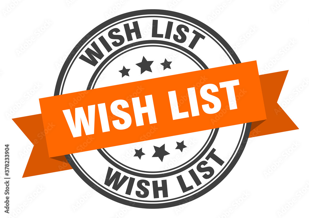 Obraz premium wish list label sign. round stamp. band. ribbon