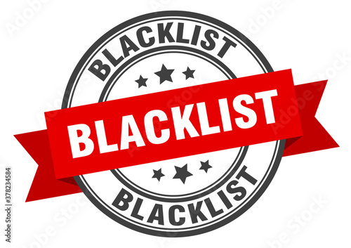 blacklist label sign. round stamp. band. ribbon