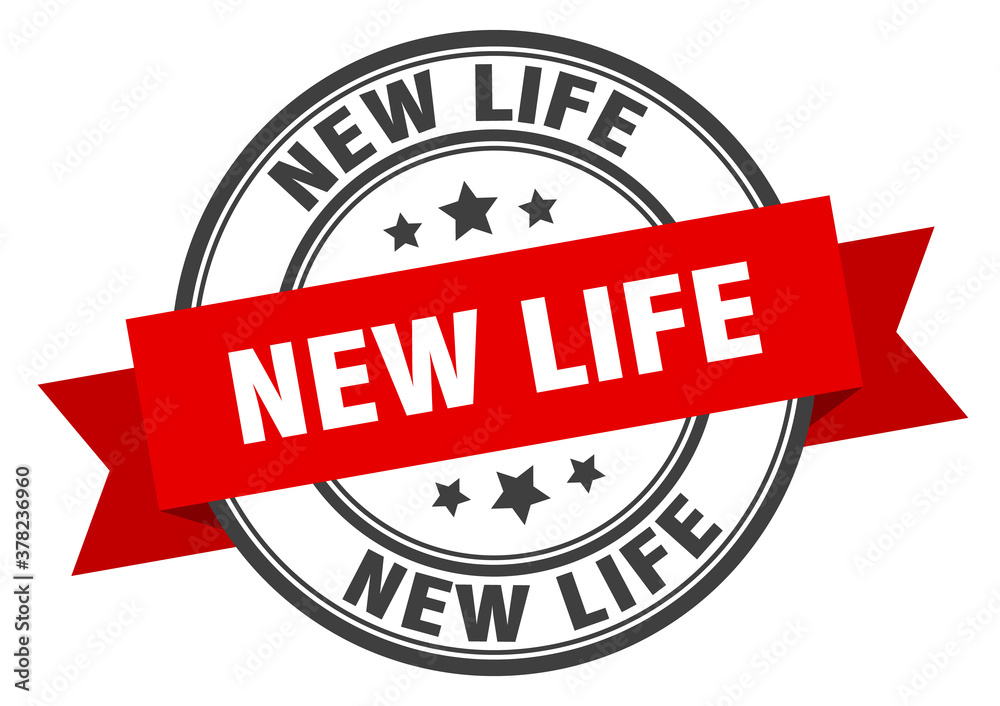 Fototapeta premium new life label sign. round stamp. band. ribbon