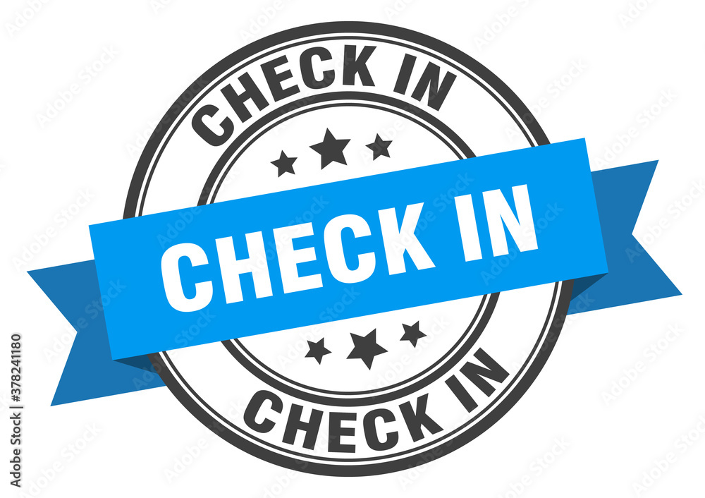 check in label sign. round stamp. band. ribbon check in label sign. round stamp. band. ribbon