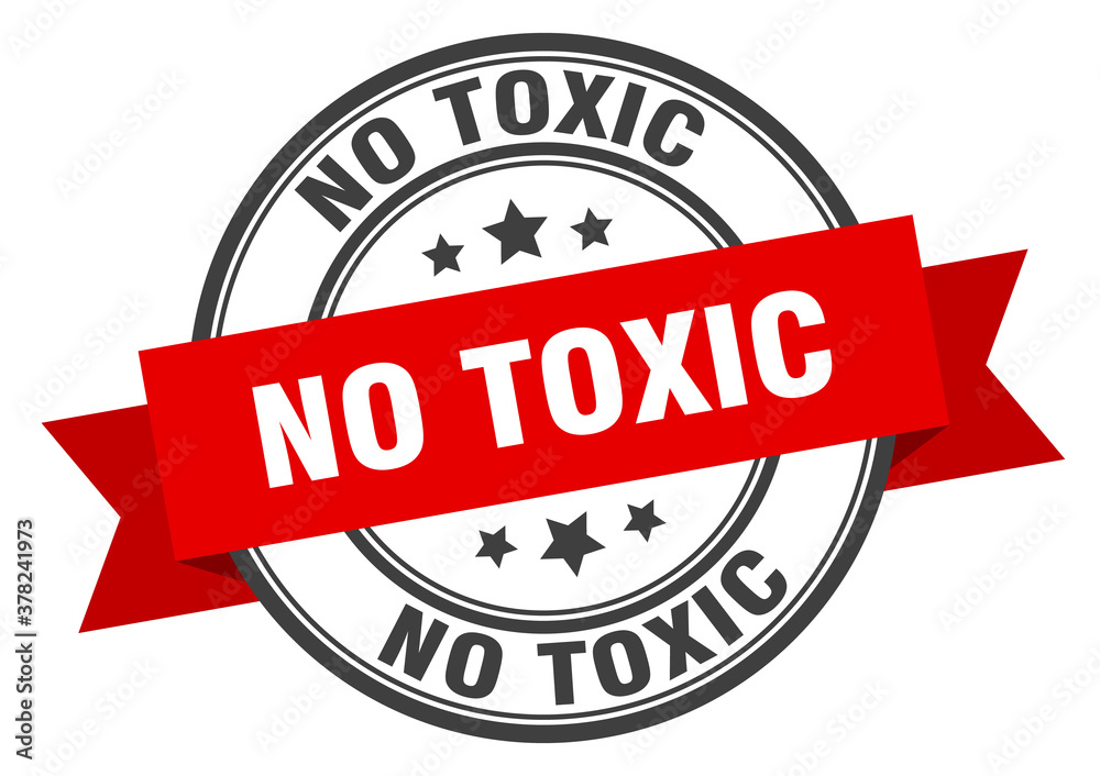 Obraz premium no toxic label sign. round stamp. band. ribbon