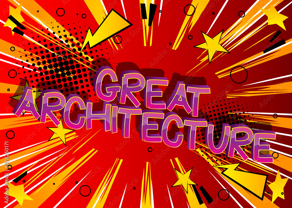 Great Architecture Comic book style cartoon words on abstract comics background.