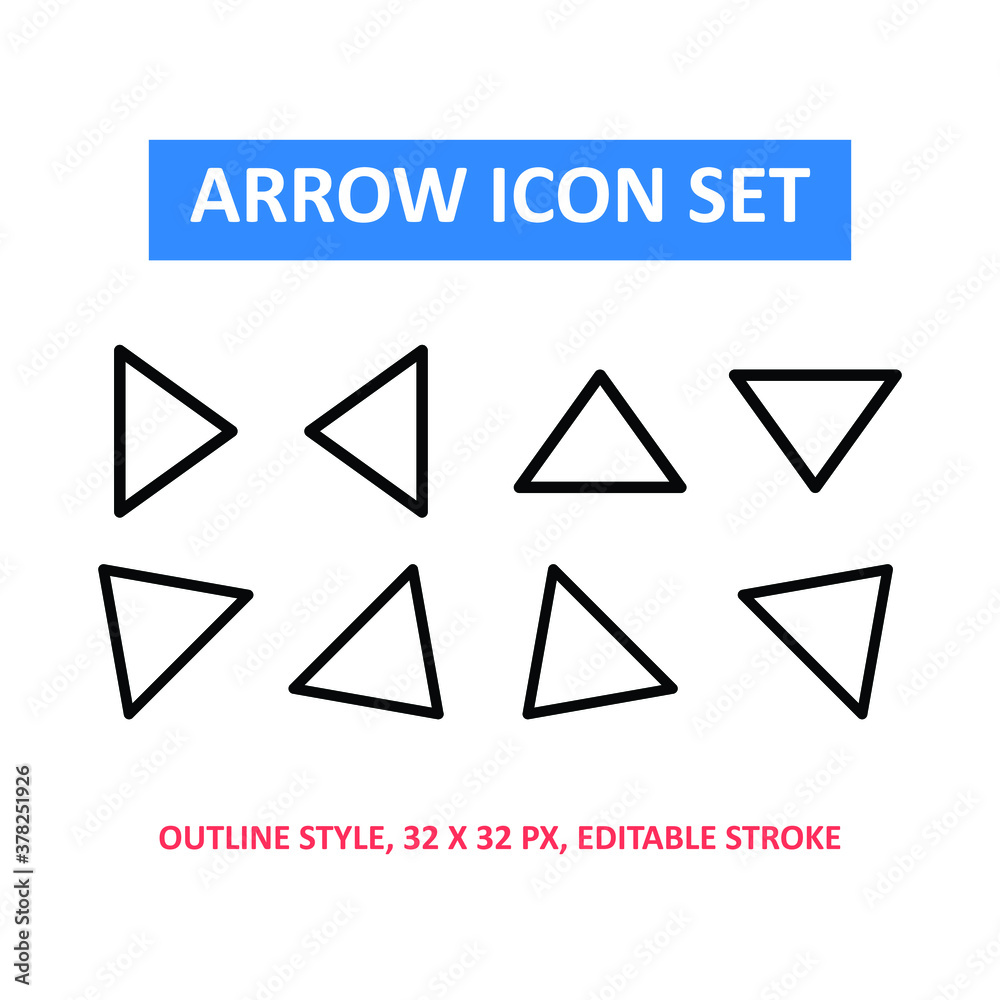 arrow vector icon set, outline style on white background. outline expanded. base 32 x 32 pixels. editable stroke. web and presentation icons. direction. button. arrow vector icon set, outline style on white background. outline expanded. base 32 x 32 pixels. editable stroke. web and presentation icons. direction. button.