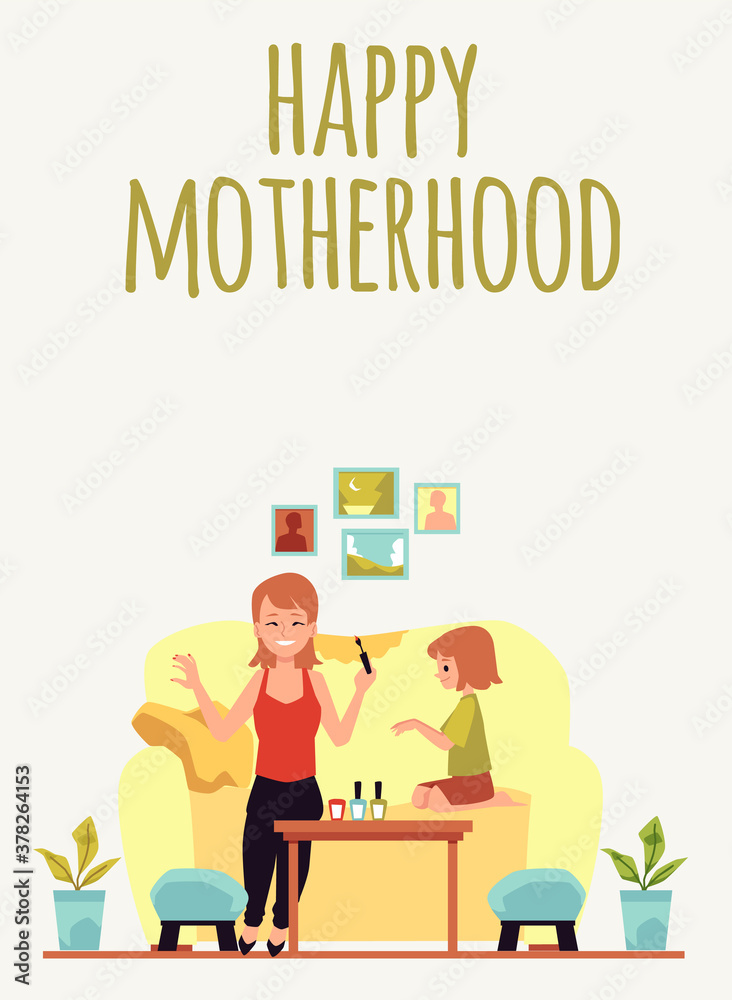 Happy motherhood card or poster for Mothers day flat vector illustration. Happy motherhood card or poster for Mothers day flat vector illustration.