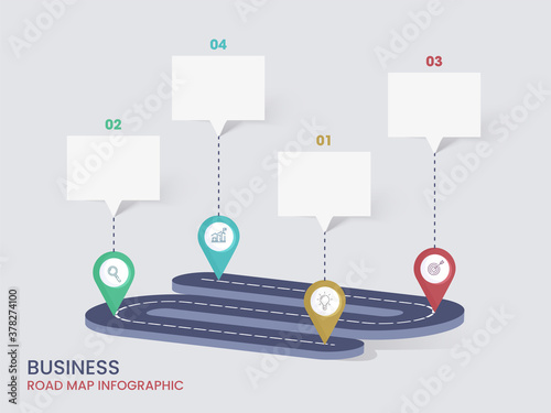 Business Road Map Infographic Layout with 4 Steps and Empty Chat Box Given For Your Text.