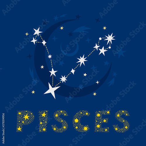 Hand drawn Pisces zodiac star constellation design. Abstract starry map of night sky with blue background and decorative lettering. Vector isolated illustration for posters, prints, birthday cards. photo