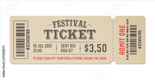 Festival ticket template design. Retro style of ticket for entrance. Vector vintage ticket for festival, event, party, cinema, theater, concert, play.