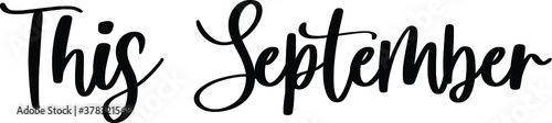 This September Typography Black Color Text On White Background