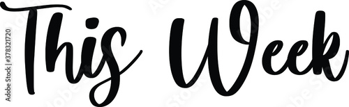 This Week Typography Black Color Text On White Background