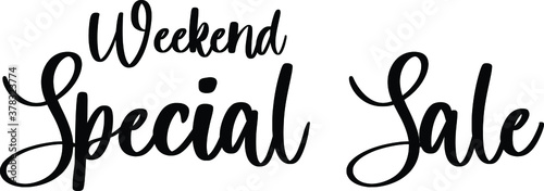 Weekend Special Sale Typography Black Color Text On White Background