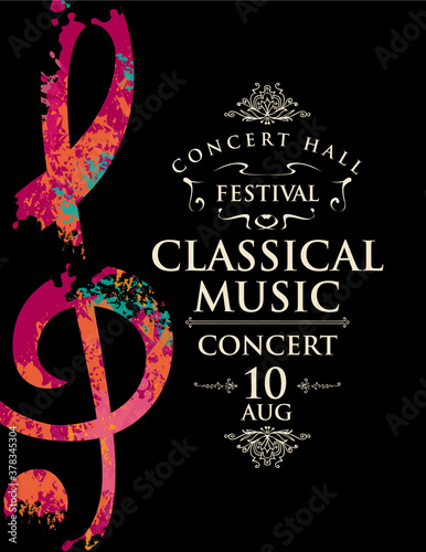 Poster of a live classical music concert. Vector banner, flyer, invitation, ticket or advertising poster with abstract treble clef in the form of bright spots of paint on a black background photo