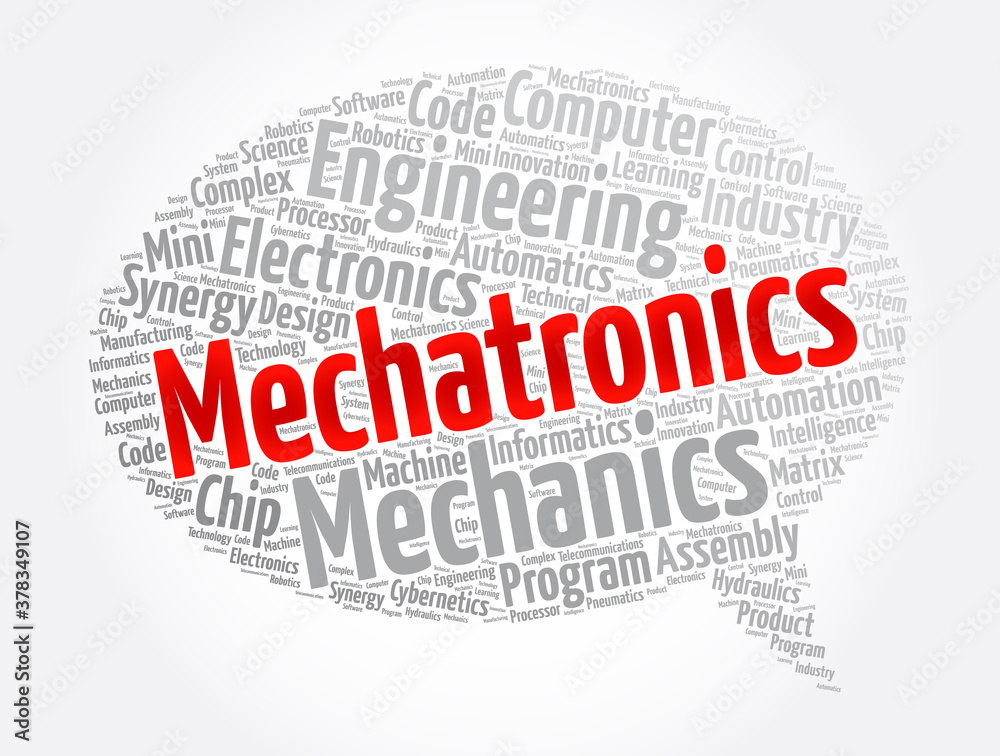 Mechatronics message bubble word cloud collage, concept background Mechatronics message bubble word cloud collage, concept background