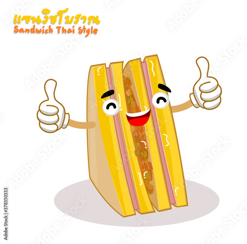 Sandwich Thai Style in Thai Language it mean “Sandwich Thai Style”