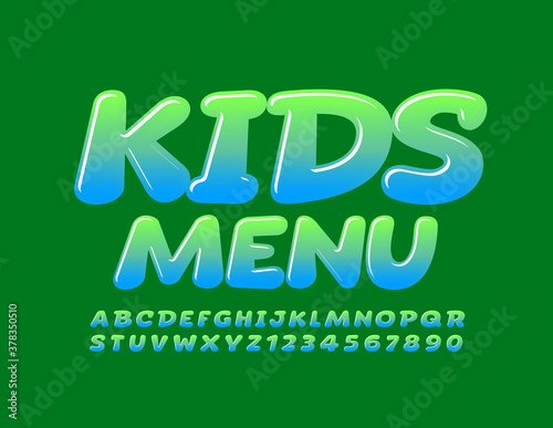 Vector creative template Kids Menu. Color gradient Font. Shiny Alphabet Letters and Numbers for Children