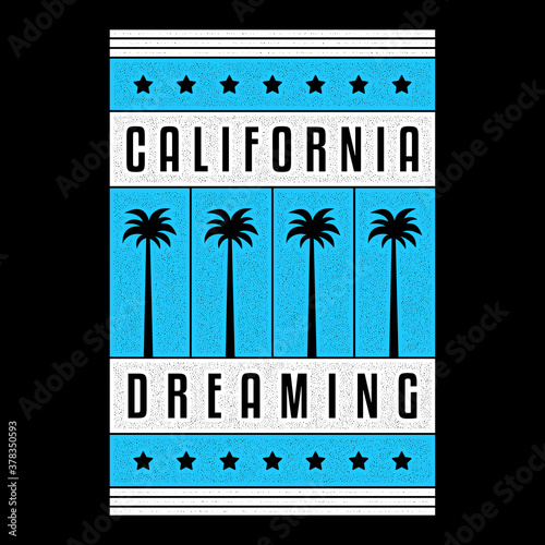 California dreaming. Retro print. Vintage grunge palms.