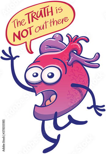 Worried anatomical heart staring at you while raising a hand and claiming that "the truth is not out there". It's using a yellow speech bubble to express its point of view about the seek of the truth
