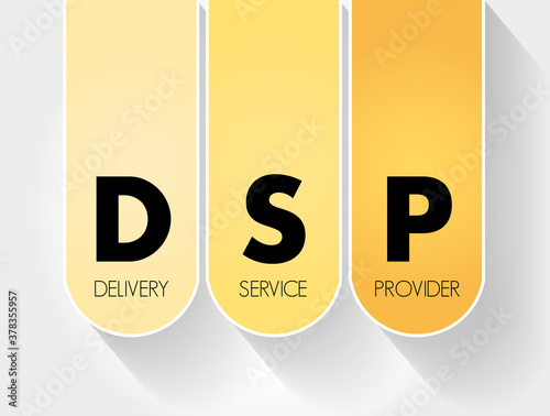 DSP - Delivery Service Provider acronym, business concept background