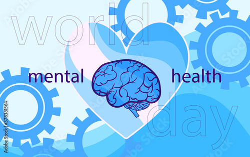 
Stylized poster design for world mental health day. Image of a brain surrounded by gears and a heart in blue hues. EPS10

