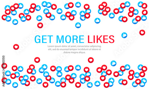Get more likes banner. Blue and red hearts. Social network. Vector on isolated white background. EPS 10