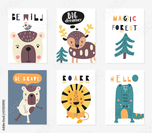 Posters set for nursery design. Cute forest animals in scandinavian style - lion, bear, croc, deer. Vector. Kids print for baby clothes, greeting card, wrapping. Lettering, motivational quotes.