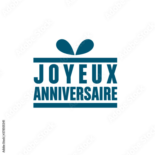 joyeux anniversaire