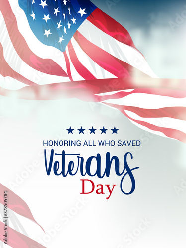 Creative illustration,poster or banner of happy veterans day with u.s.a flag background.