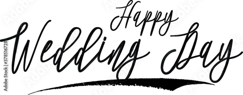 Happy Wedding Day Handwritten Calligraphy Black Color Text On White Background