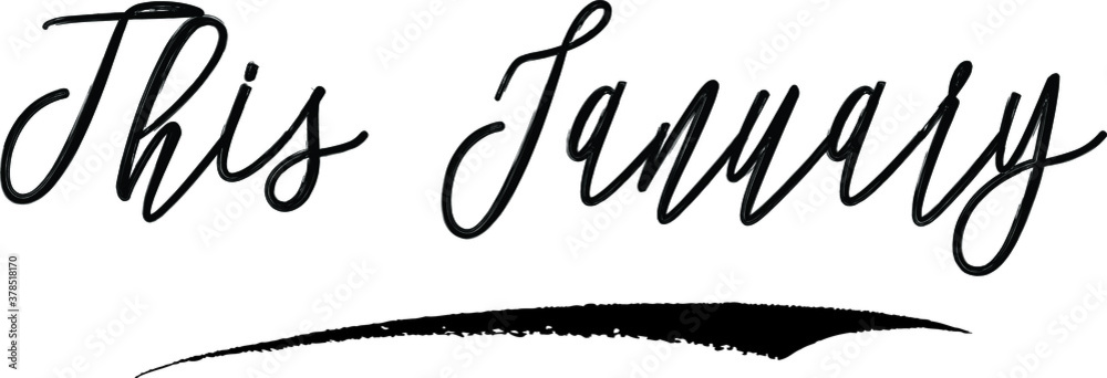 This January Handwritten Calligraphy Black Color Text On White Background This January Handwritten Calligraphy Black Color Text On White Background