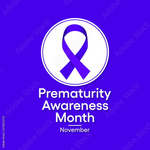 Vector illustration on the theme of Prematurity awareness month observed each year during November.